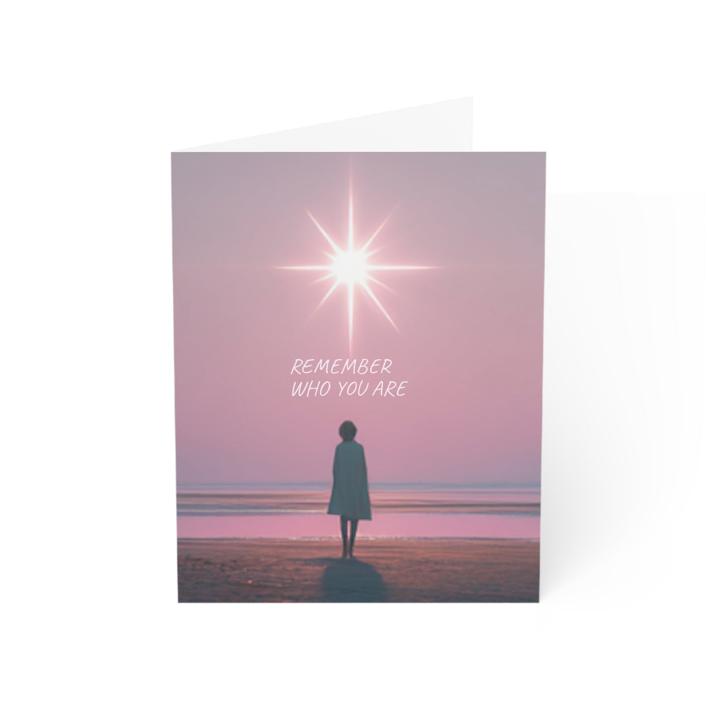 "Remember Who You Are" - Greeting Card